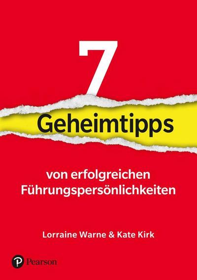 7 Geheimtipps von Führungspersönlichkeiten