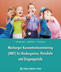Marburger Konzentrationstraining (MKT) für Kindergarten, Vorschule und Eingangsstufe