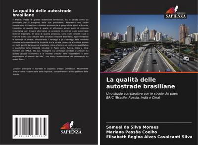 La qualità delle autostrade brasiliane
