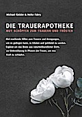 Die Trauerapotheke