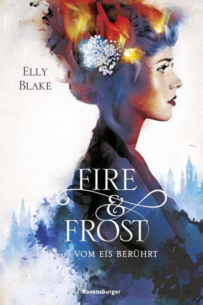 Fire & Frost, Band 1: Vom Eis berührt