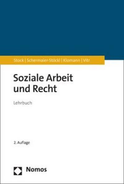 Soziale Arbeit und Recht: Lehrbuch