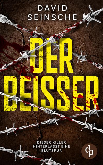 Der Beißer | Ein aufregender und spannender Kriminalthriller
