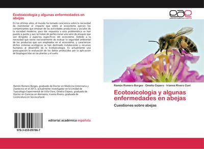 Ecotoxicología y algunas enfermedades en abejas