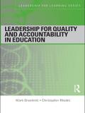Leadership for Quality and Accountability in Education
