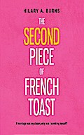 The Second Piece of French Toast