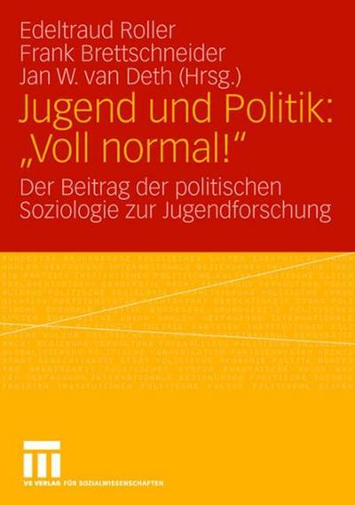 Jugend und Politik: ’Voll normal!’