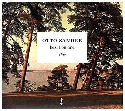 Otto Sander liest Fontane live. CD