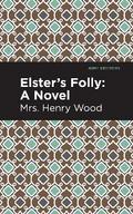 Elster’s Folly