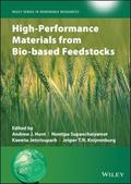 High-Performance Materials from Bio-based Feedstoc