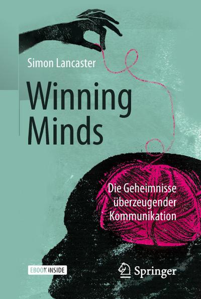 Lancaster, S: Winning Minds