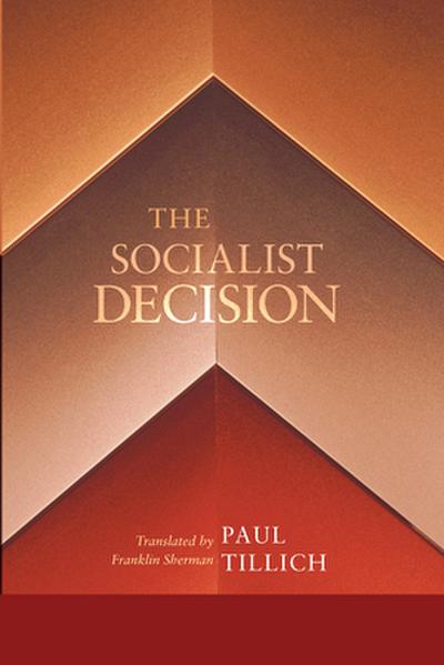 The Socialist Decision