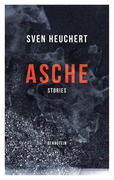 Heuchert, S: Asche