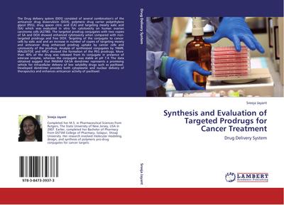 Synthesis and Evaluation of Targeted Prodrugs for Cancer Treatment