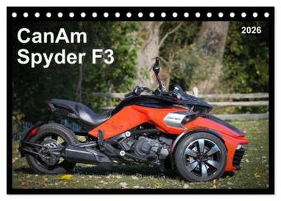 CanAm Spyder F3 (Tischkalender 2026 DIN A5 quer), CALVENDO Monatskalender