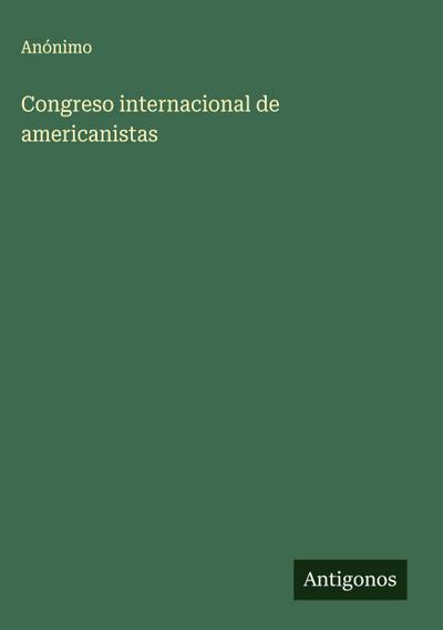 Congreso internacional de americanistas