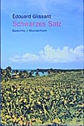 Schwarzes Salz. Le sel noir