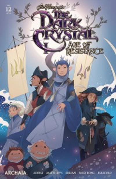 Jim Henson’s The Dark Crystal: Age of Resistance #12