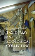 Taxidermy and Zoological Collecting