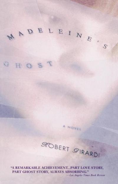 Madeleine’s Ghost