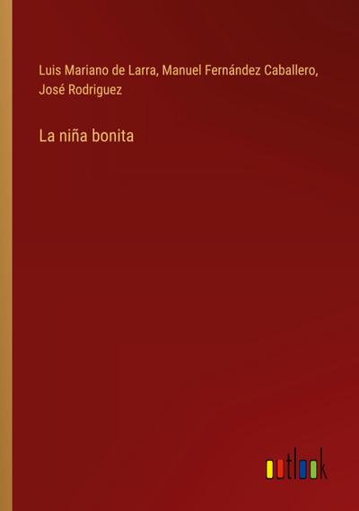 La niña bonita