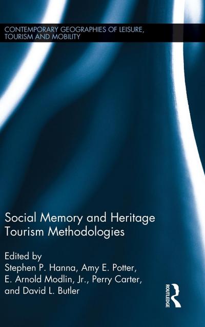 Social Memory and Heritage Tourism Methodologies