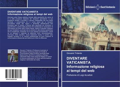 DIVENTARE VATICANISTA Informazione religiosa ai tempi del web
