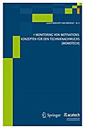 Evaluationsstudie: Monitoring von Motivationskonzepten für den Techniknachwuchs (MoMoTech)