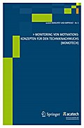 Monitoring von Motivationskonzepten für den Techniknachwuchs (MoMoTech) (acatech BERICHTET UND EMPFIEHLT) (German Edition)