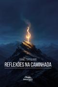 Reflexões na Caminhada