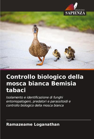 Controllo biologico della mosca bianca Bemisia tabaci