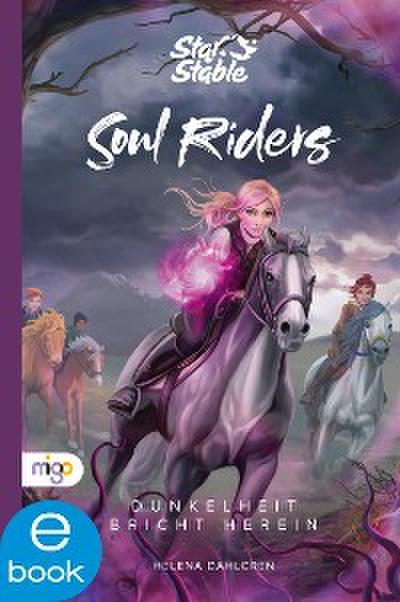 Star Stable: Soul Riders 3. Dunkelheit bricht herein