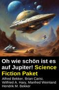 Oh wie schön ist es auf Jupiter! Science Fiction Paket
