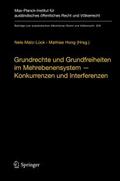 Grundrechte und Grundfreiheiten im Mehrebenensyste