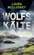 Wolfskälte von Laura McCluskey | Taschenbuch