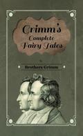 Grimm’s Complete Fairy Tales