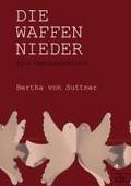 Die Waffen nieder