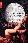 Verrückt nach einer Vampirin - Barbara Monajem