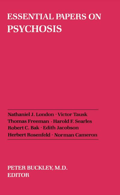Essential Papers on Psychosis
