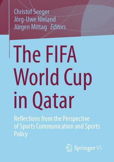 The FIFA World Cup in Qatar