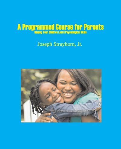 A Programmed Course for Parents