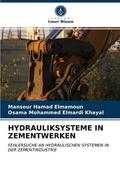 HYDRAULIKSYSTEME IN ZEMENTWERKEN