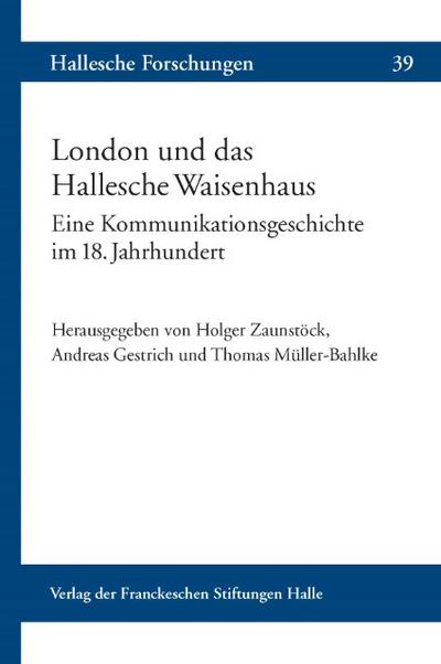 London und das Hallesche Waisenhaus
