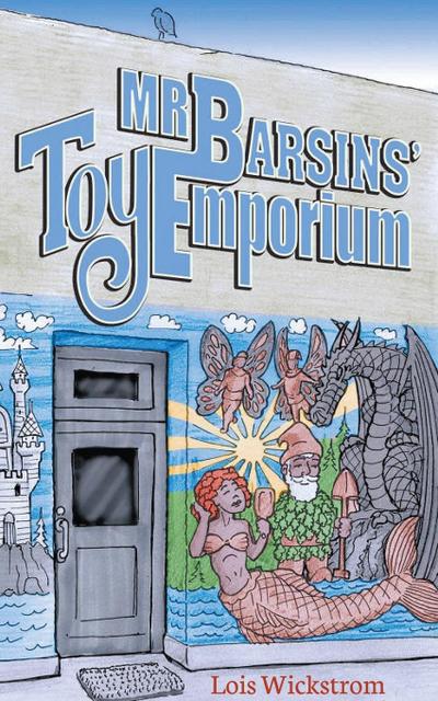 Mr. Barsin’s Toy Emporium