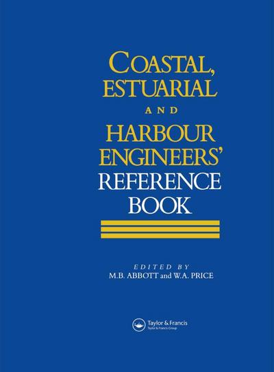 Coastal, Estuarial and Harbour Engineer’s Reference Book