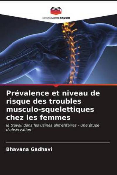 Prévalence et niveau de risque des troubles musculo-squelettiques chez les femmes
