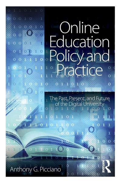 Online Education Policy and Practice