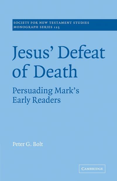 Jesus’ Defeat of Death