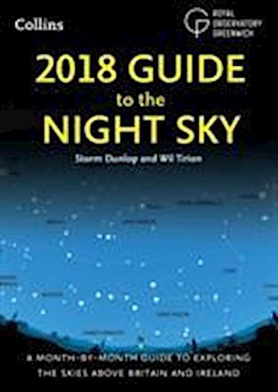 2018 Guide to the Night Sky (Royal Observatory Greenwich)