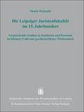 Die Leipziger Juristen-Fakultät im 15.Jahrhundert